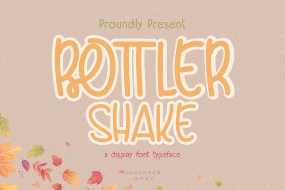 Discover the Joy of Bottler Shake: A Quirky Display Font for Creative Designs