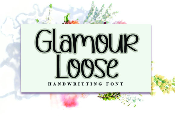 Glamour Loose: A Simple and Neat Lettered Display Font for Creative Projects