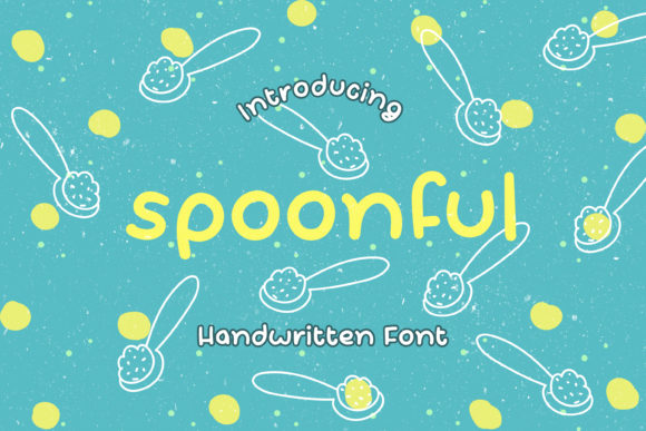 Spoonful: A Playful Font That Adds Personality to Your Designs