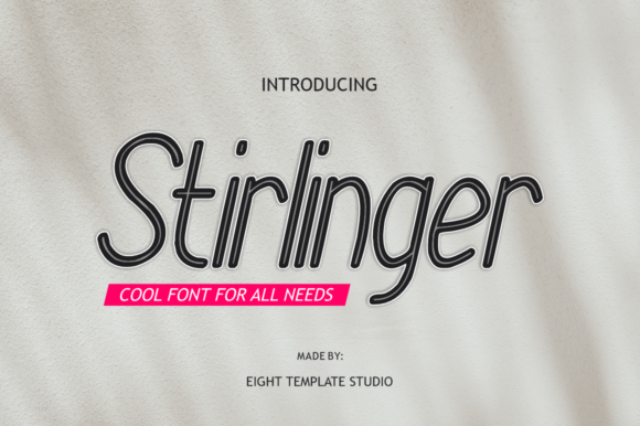 Stirlinger: A Minimalist Font That Elevates Design