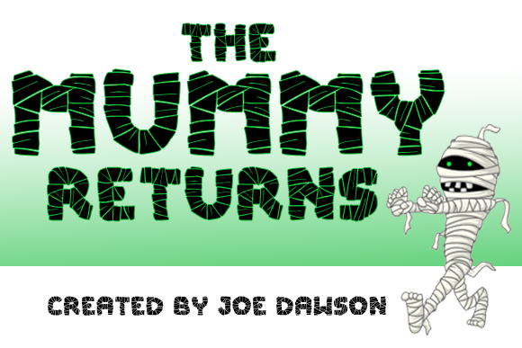 The Mummy Returns: A Cute and Quirky Display Font for Creative Designs