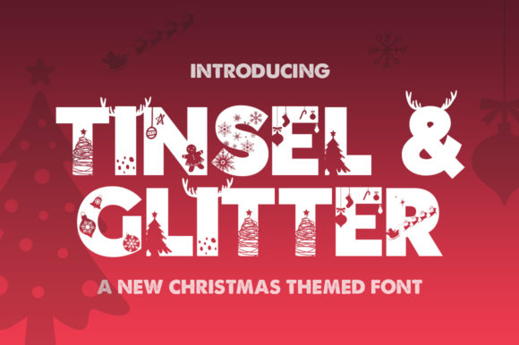 Tinsel Glitter: A Sparkling Display Font for Timeless Design
