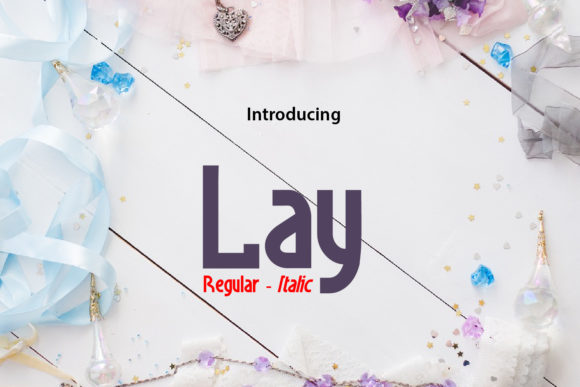 Unlocking Creativity with the Lay Font: A Modern Design Essential